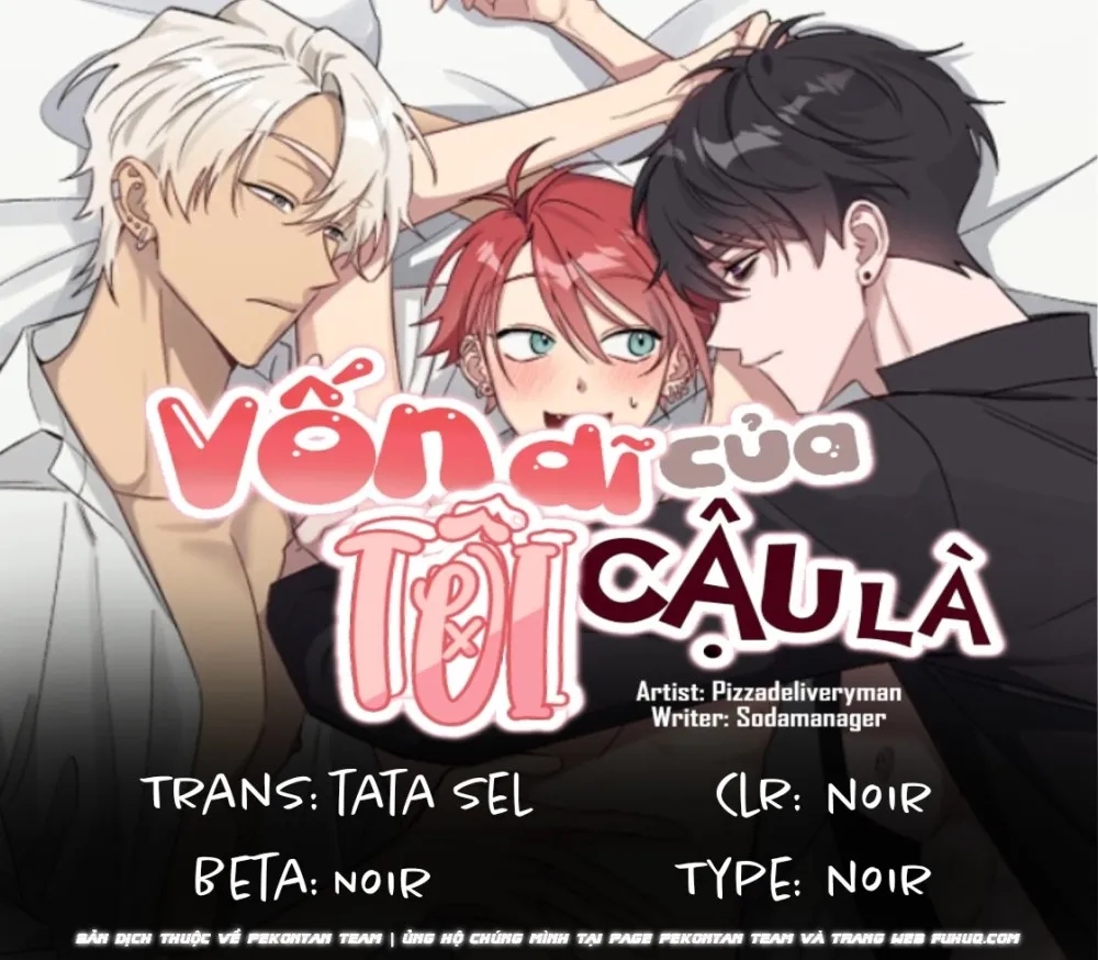 Vốn Dĩ Cậu Là Của Tôi Chapter 7 - Trang 2