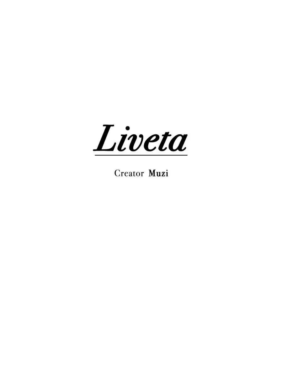 Liveta Chapter 13 - Next Chapter 14