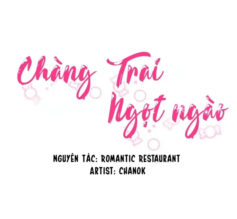 chàng trai ngọt ngào Chapter 10 - Next chương 11