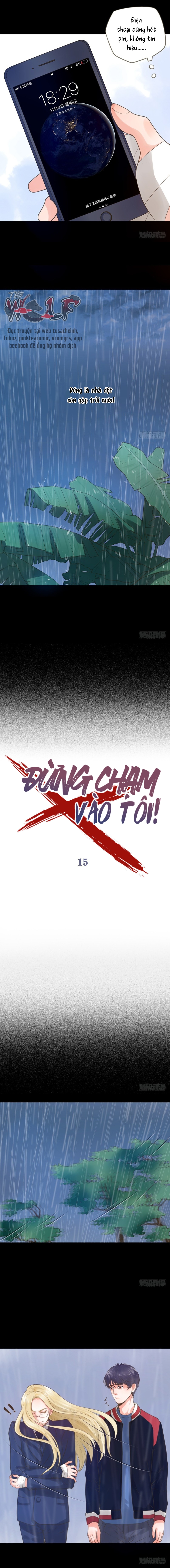 Đừng Chạm Vào Tôi Chapter 15 - Next Chapter 16